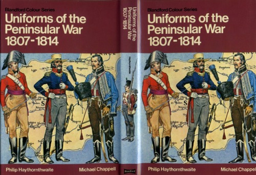 Uniforms of the Peninsular War 1807-1814