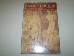 The English Bible and the Seventeenth Century Revolution