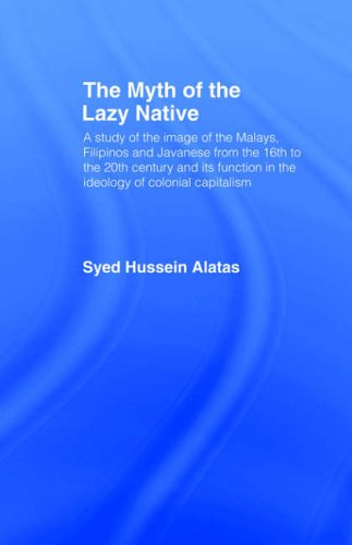 The Myth of the Lazy Native