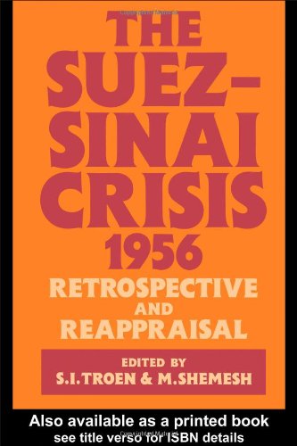 The Suez-Sinai Crisis