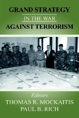 Grand Strategy in the War Against Terrorism