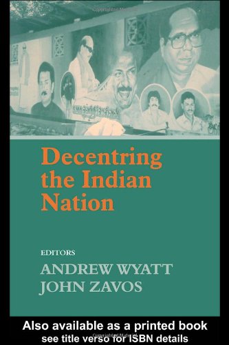 Decentring The Indian Nation