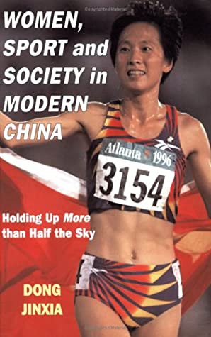 Women, Sport and Society in Modern China