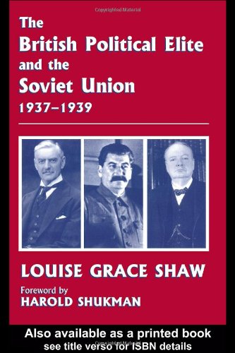 The British Political Elite and the Soviet Union