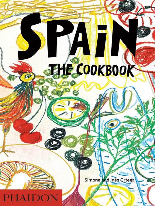 Spain: The Cookbook