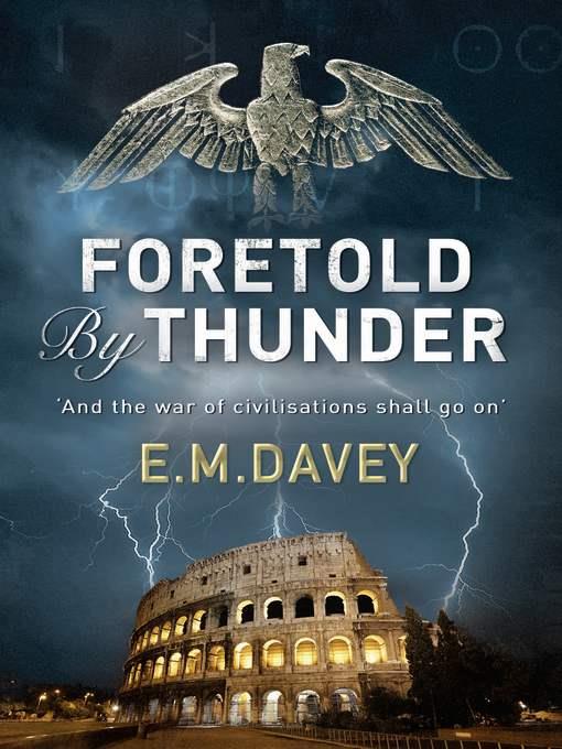 Foretold by Thunder