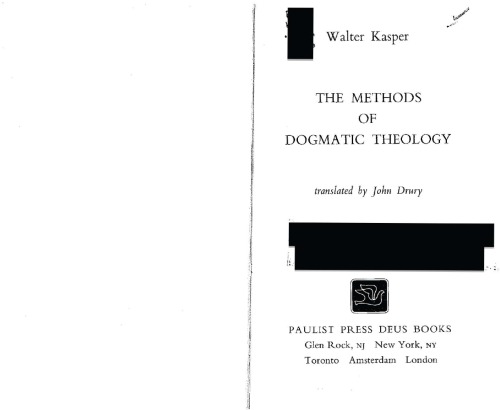 The Methods Of Dogmatic Theology