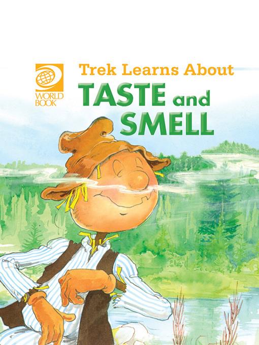 Trek Learns About Taste and Smell