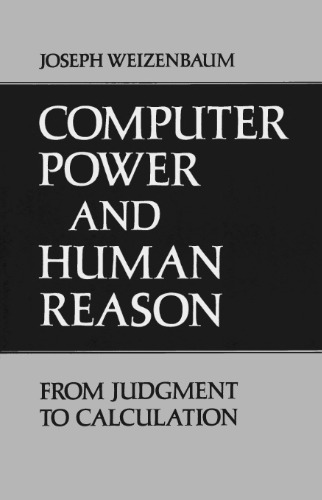 Computer Power and Human Reason