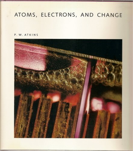 Atoms, Electrons, and Change