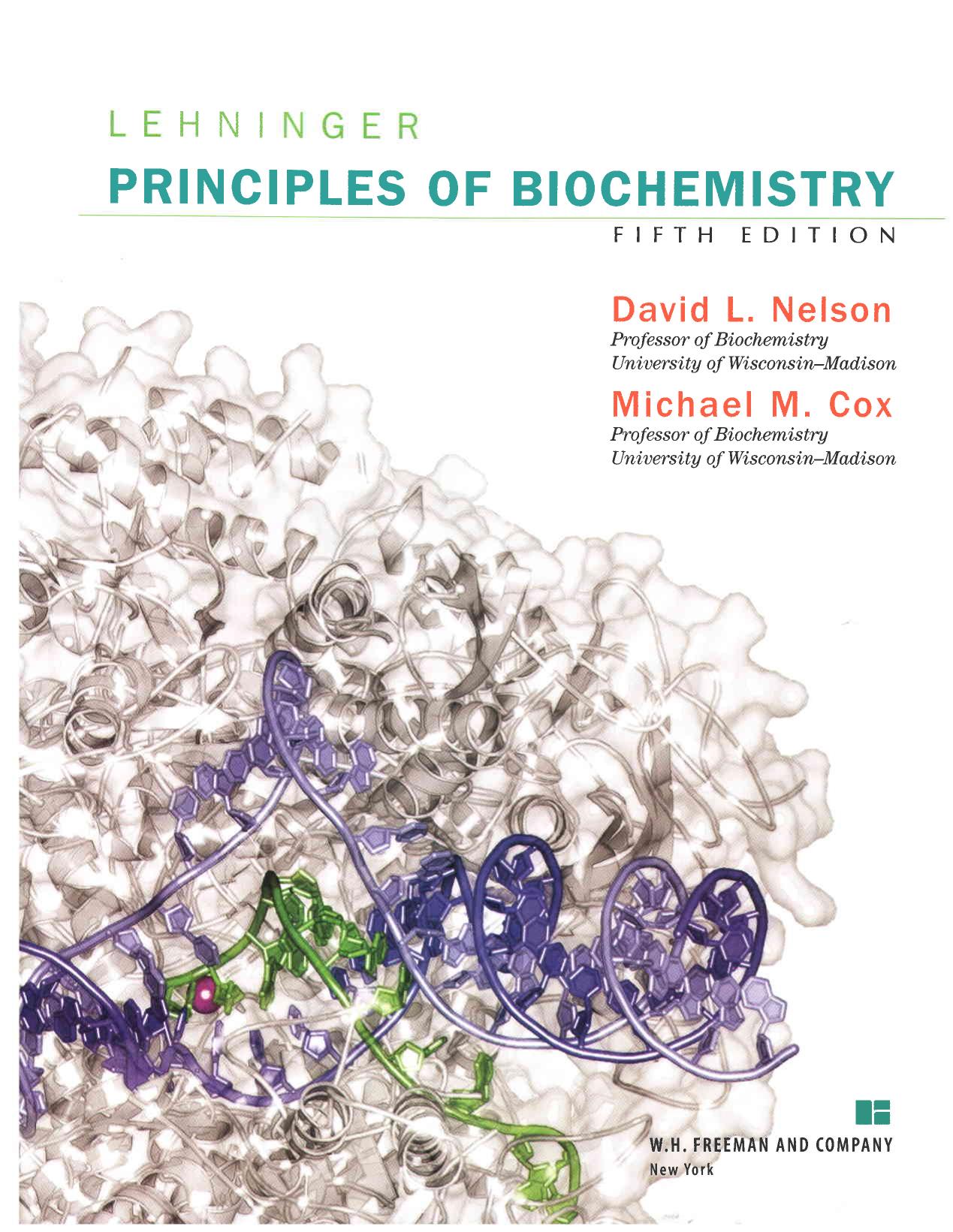 Lehninger Principles of Biochemistry