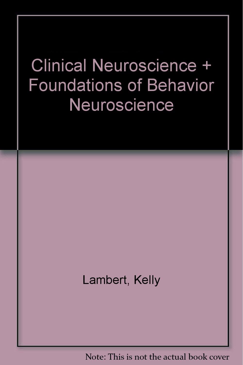 Clinical Neuroscience &amp; Foundations of Behavior Neuroscience, Second Edition, CD-ROM