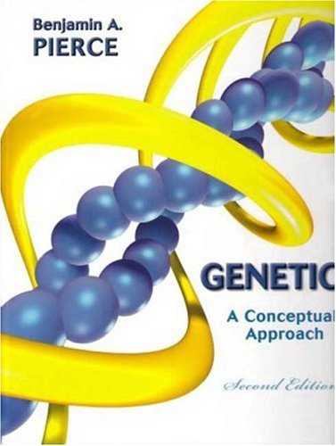 Genetics: A Conceptual Approach (Second Edition)