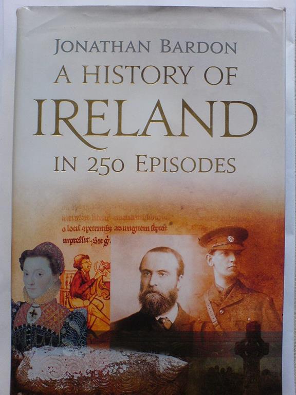 A History of Ireland in 250 Episodes