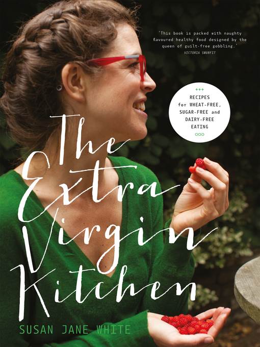 The Extra Virgin Kitchen – the No.1 Bestseller