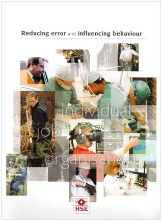 Reducing Error and Influencing Behaviour