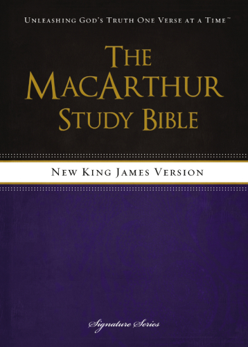 The MacArthur Study Bible