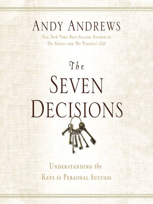 The Seven Decisions