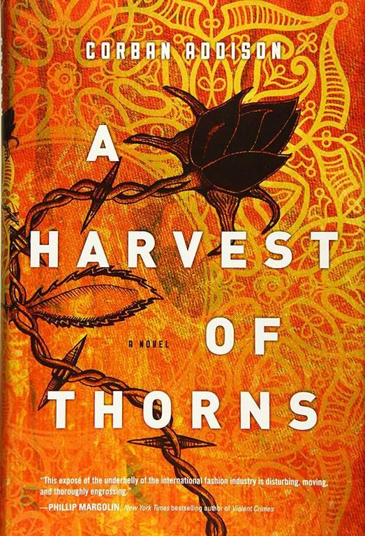 A Harvest of Thorns