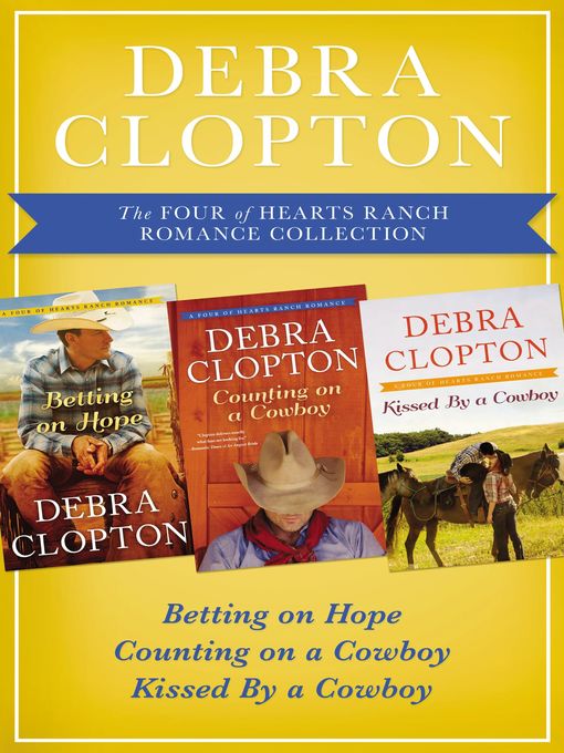 The Four of Hearts Ranch Romance Collection