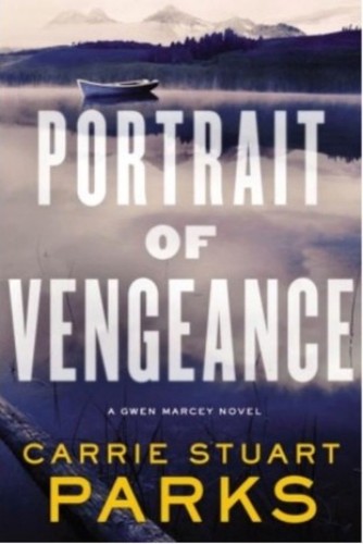 Portrait of Vengeance (A Gwen Marcey Novel)