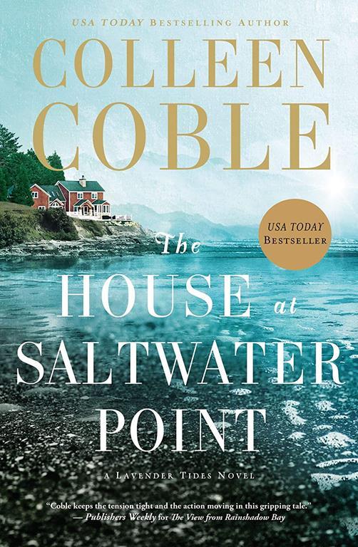 The House at Saltwater Point (A Lavender Tides Novel)