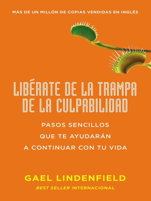 Liberate de la trampa de la culpabilidad