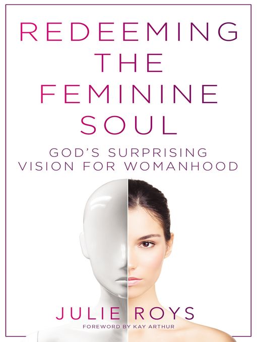 Redeeming the Feminine Soul