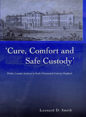 Cure, Comfort and Safe Custody