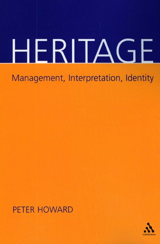 Heritage: Management, Interpretation, Identity