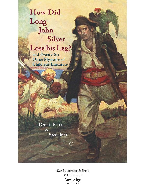 How did Long John Silver Lose his Leg?