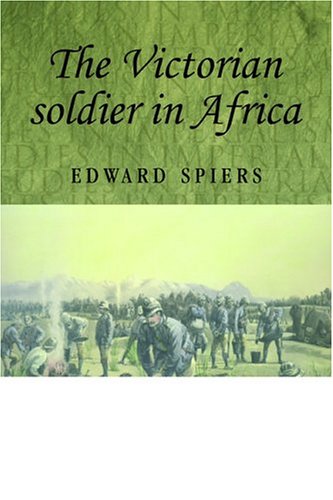 The Victorian Soldier in Africa