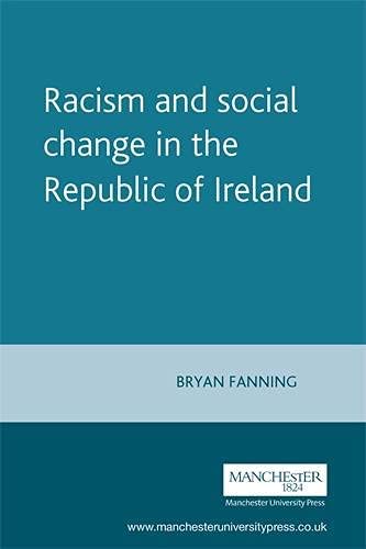 Racism and social change in the Republic of Ireland