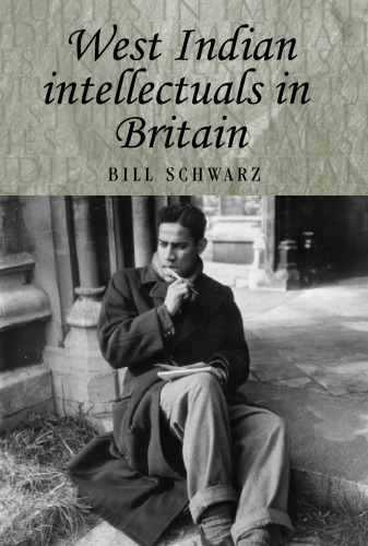 West Indian Intellectuals In Britain