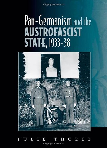 Pan-Germanism and the Austrofascist State, 1933-38