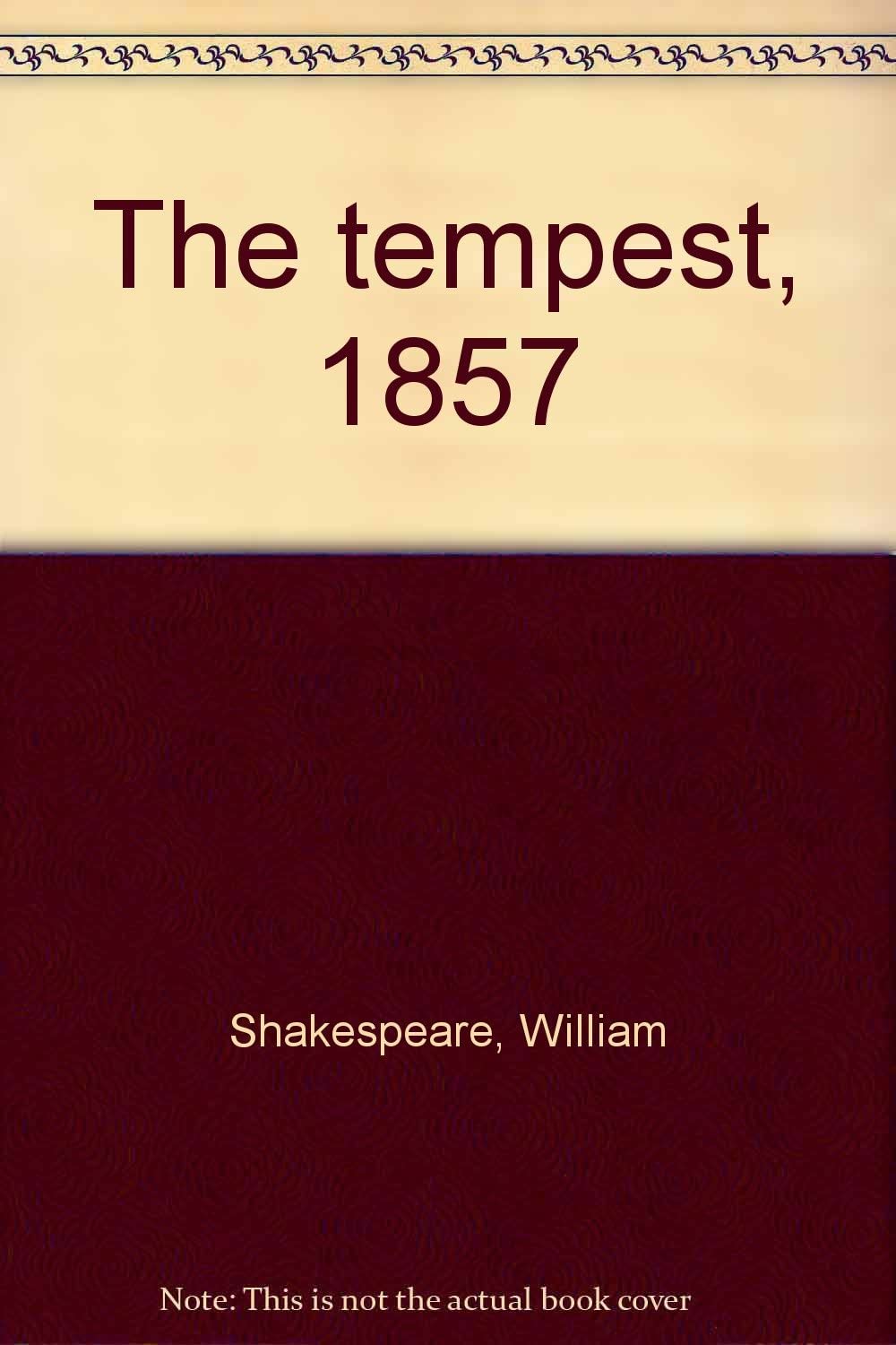 The tempest, 1857