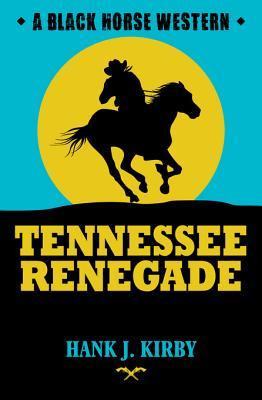 Tennesssee Renegade