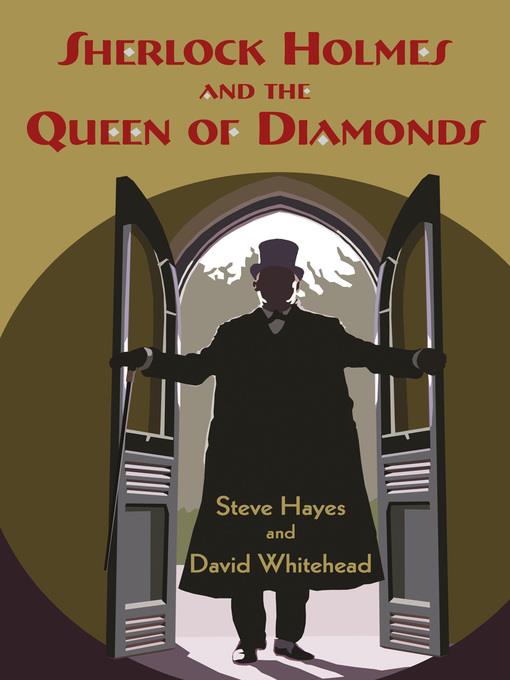 Sherlock Holmes and the Queen of Diamonds