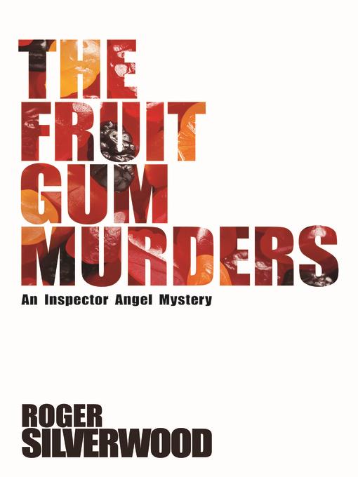 The Fruit Gum Murders