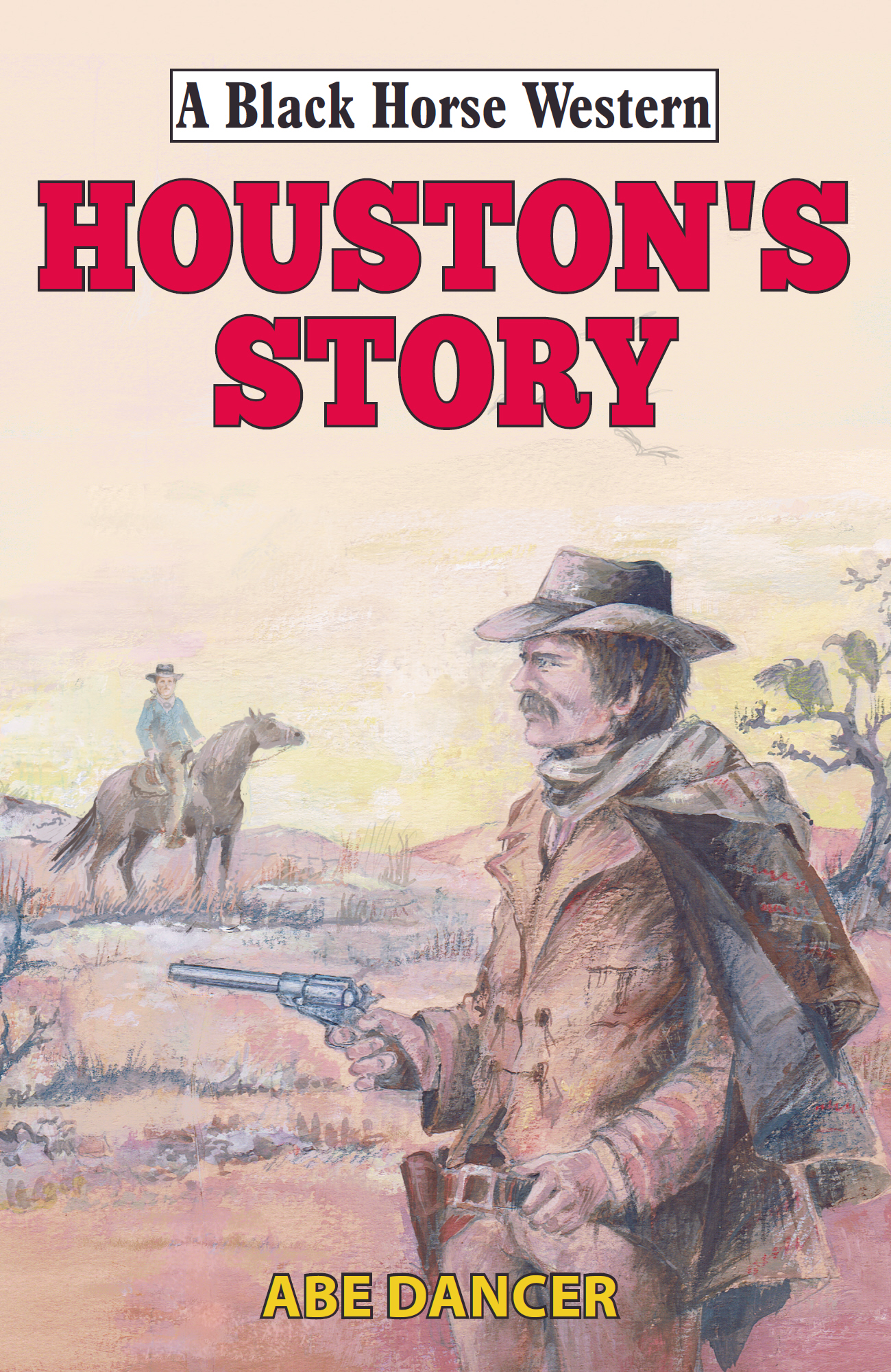 Houston's Story (Black Horse Western)