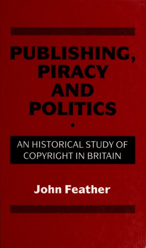 Publishing, Piracy And Politics