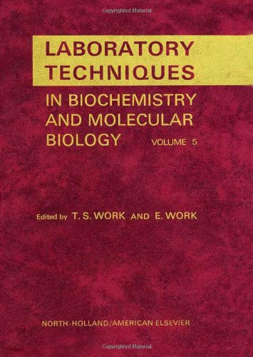 Laboratory techniques in biochemistry and molecular biology