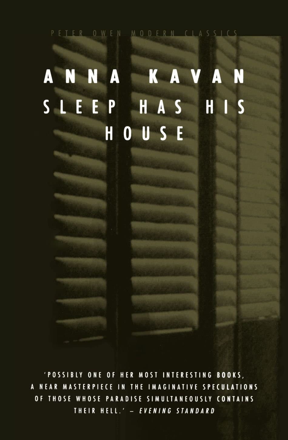 Sleep Has His House (Peter Owen Modern Classic)