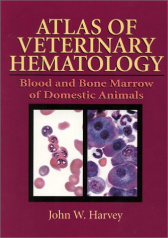 Atlas of Veterinary Hematology