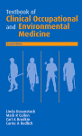 Textbook Of Clinical Occupational And Environmental Medicine