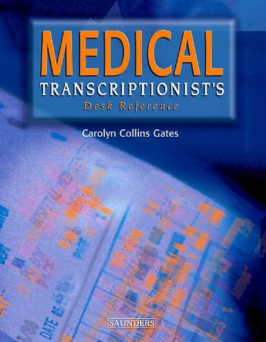 Medical Transcriptionist's Desk Reference