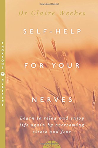 Self-Help for Your Nerves