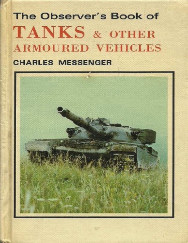 Observer's Book of Tanks and Other Armoured Vehicles (Observer's Pocket)