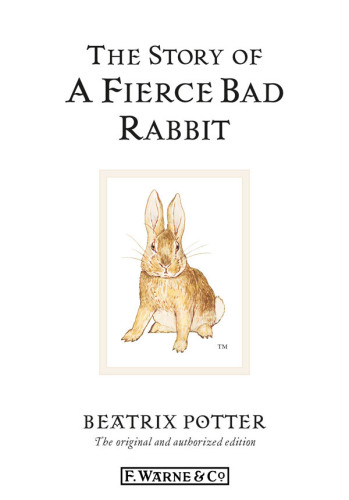 The Story of a Fierce Bad Rabbit