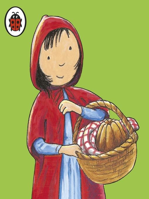 Little Red Riding Hood and Other Stories